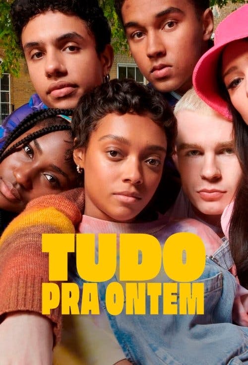 Tudo pra Ontem poster