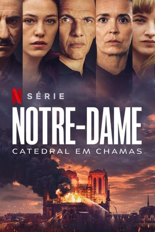 Assistir Notre-Dame: Catedral em Chamas Online em HD