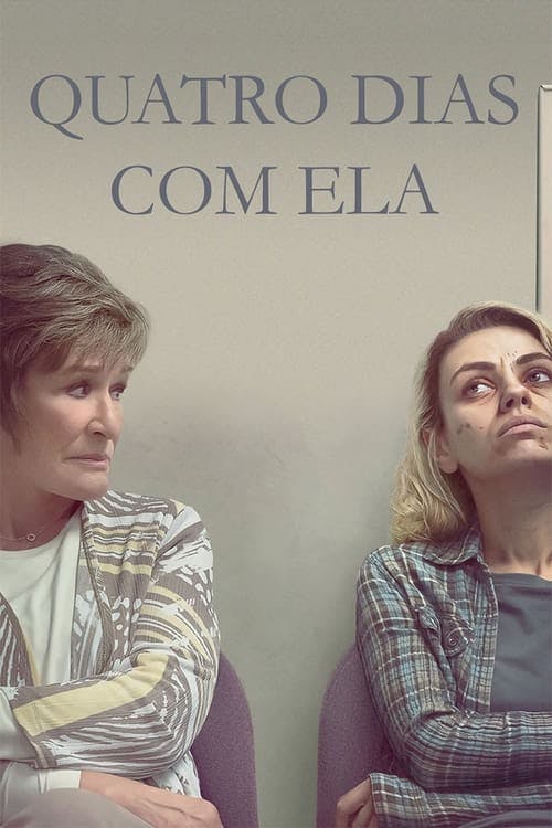 Quatro Dias com Ela poster
