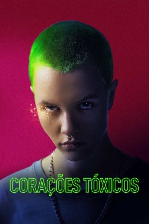 Corações Tóxicos poster