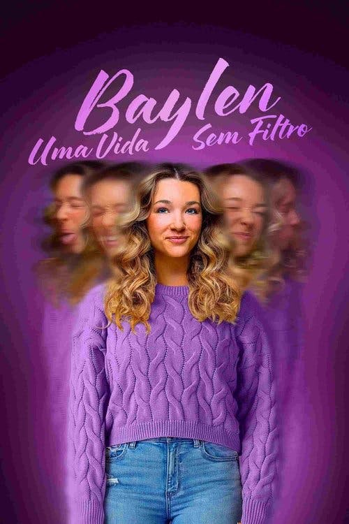 Baylen: Uma Vida sem Filtro poster