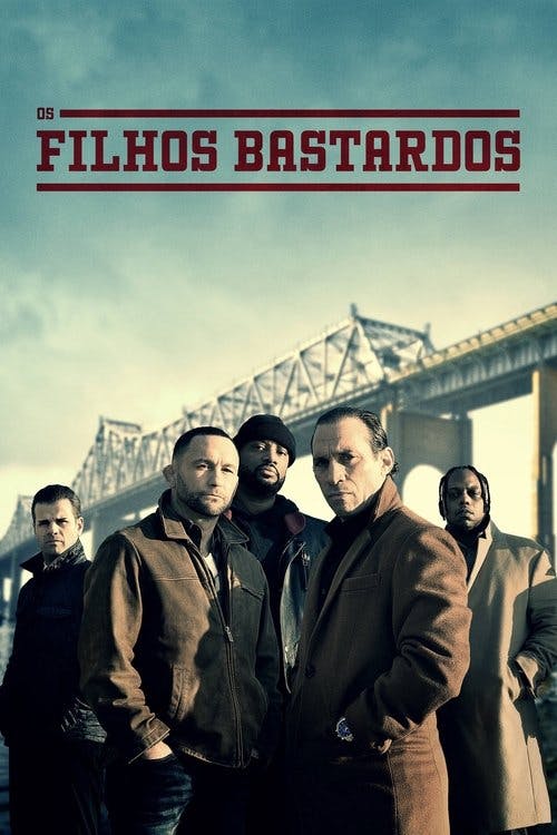 Os Filhos Bastardos poster