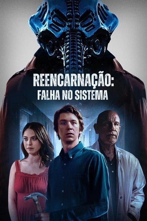 Reencarnação: Falha no Sistema poster