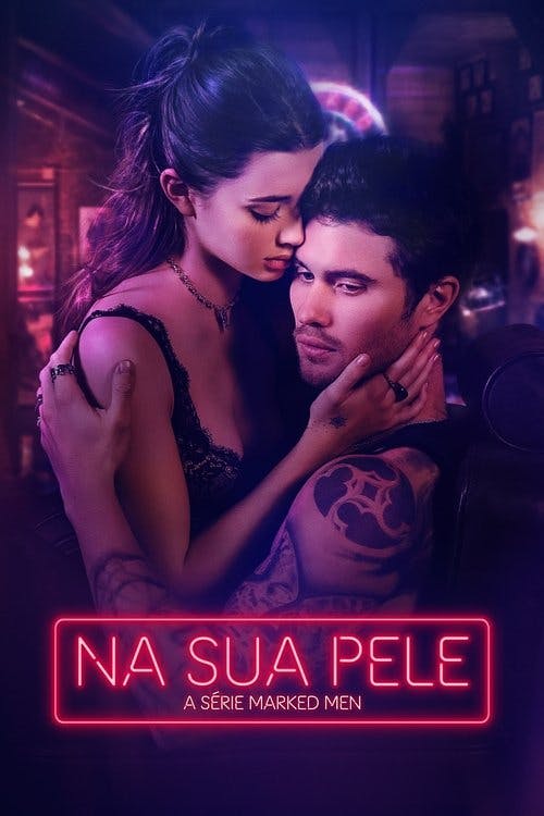 Na Sua Pele - A Série Marked Men poster
