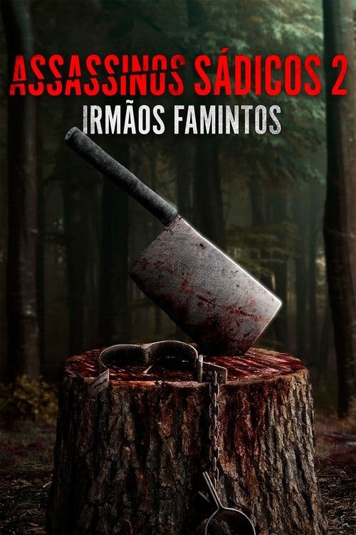 Assassinos Sádicos 2: Irmãos Famintos poster