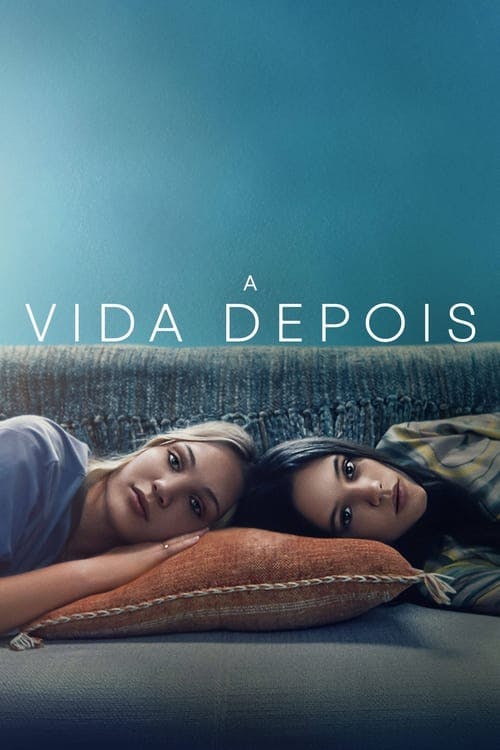 A Vida Depois poster