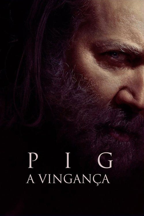 Pig: A Vingança poster