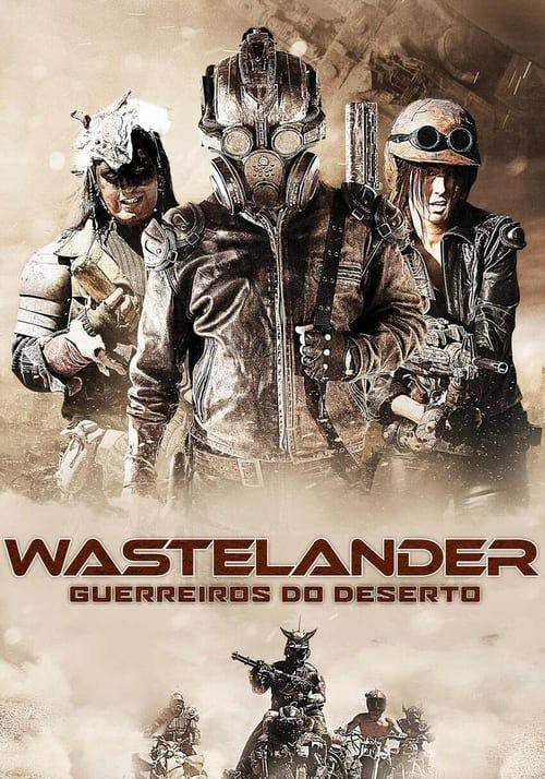 Wastelander - Guerreiros do Deserto poster