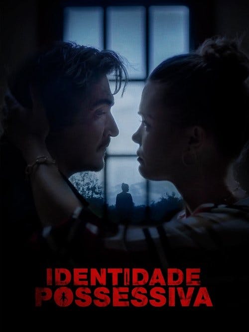 Identidade Possessiva poster