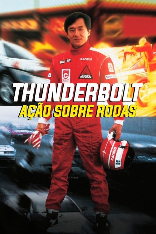 Thunderbolt: Ação Sobre Rodas poster