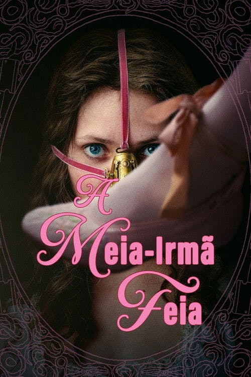 A Meia-Irmã Feia poster