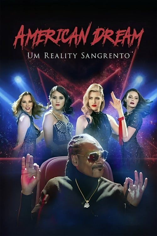 American Dream - Um Reality Sangrento poster