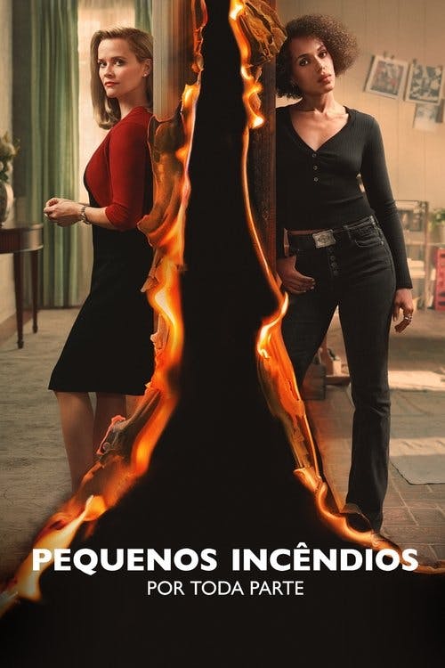 Pequenos Incêndios por Toda Parte poster