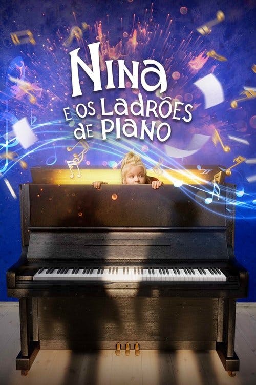 Nina e os Ladrões de Piano poster