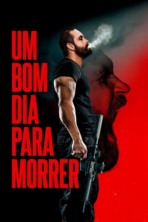 Um Bom Dia Para Morrer poster