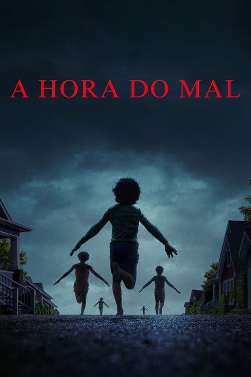 A Hora do Mal poster