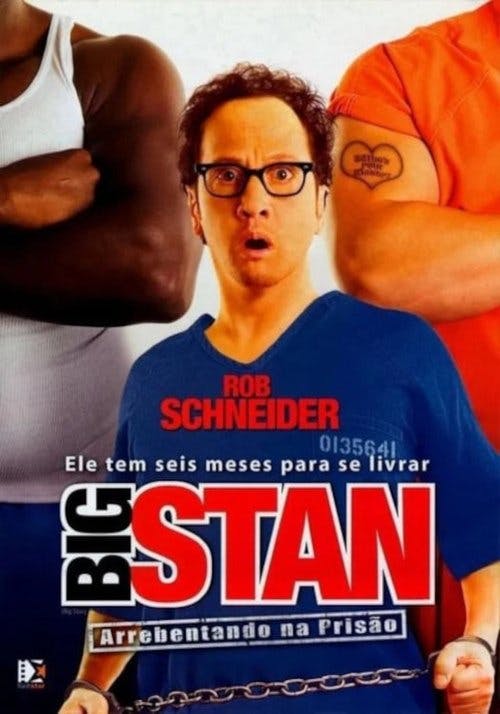 Big Stan: Arrebentando na Prisão poster