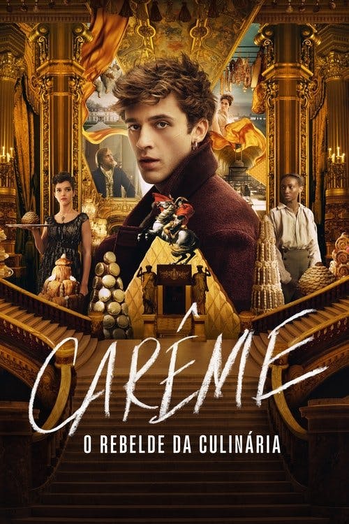 Carême - O Rebelde da Culinária poster