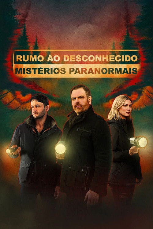 Rumo ao Desconhecido: Mistérios Paranormais poster