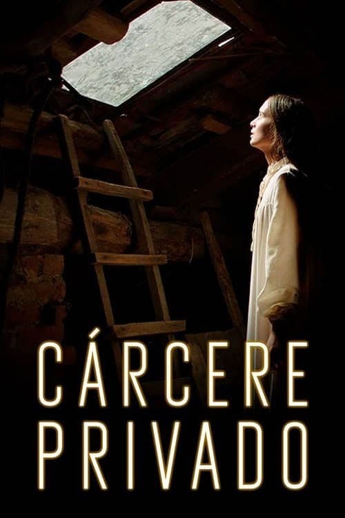 Cárcere Privado poster