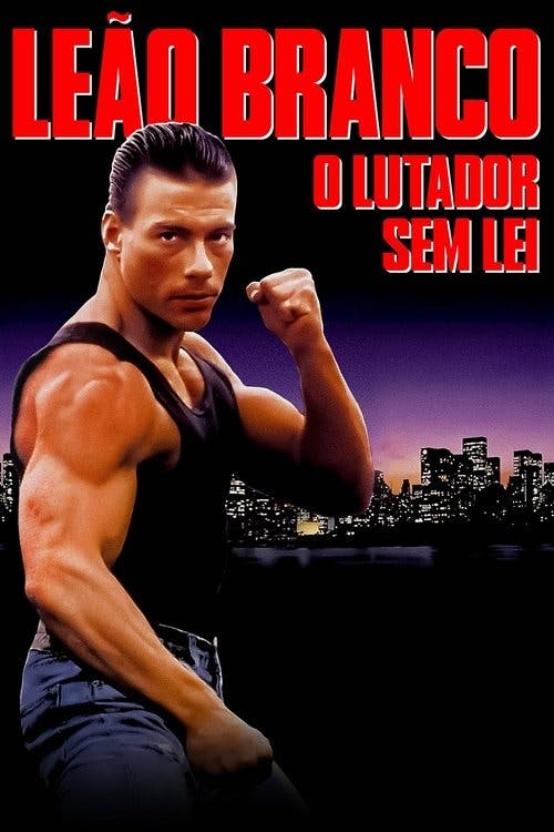 Leão Branco: O Lutador Sem Lei poster