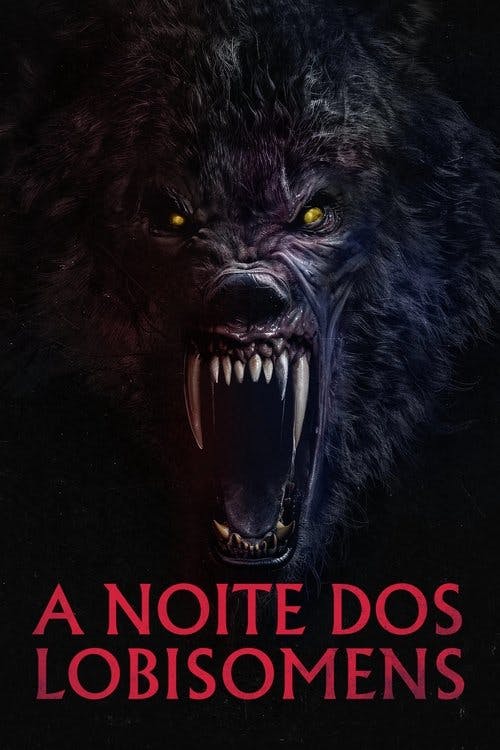 A Noite dos Lobisomens poster