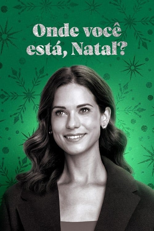 Onde Você Está, Natal? poster