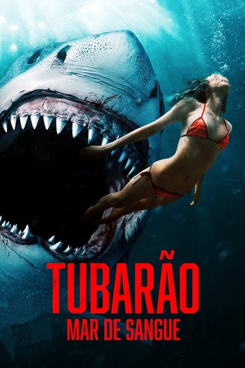 Tubarão: Mar de Sangue poster
