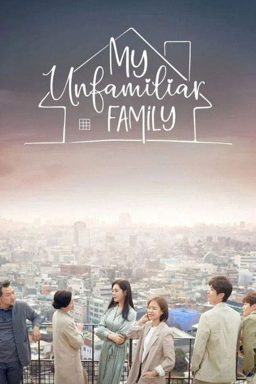 My Unfamiliar Family poster