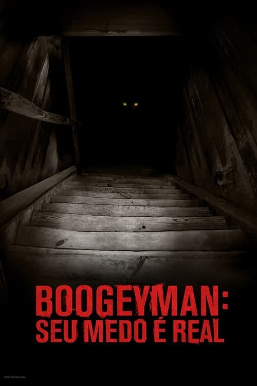 Boogeyman: Seu Medo é Real poster