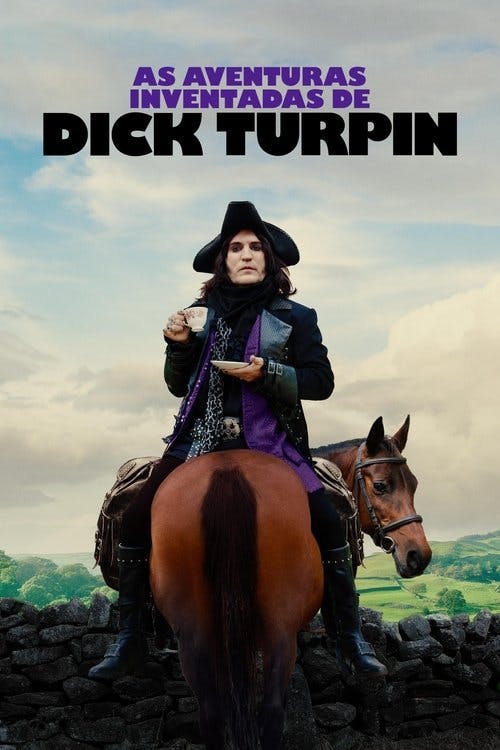 As Aventuras Inventadas de Dick Turpin poster
