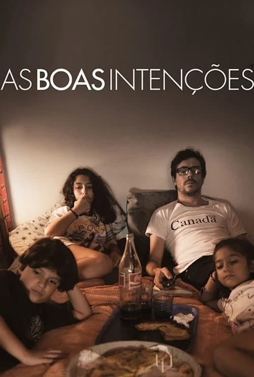 As Boas Intenções poster