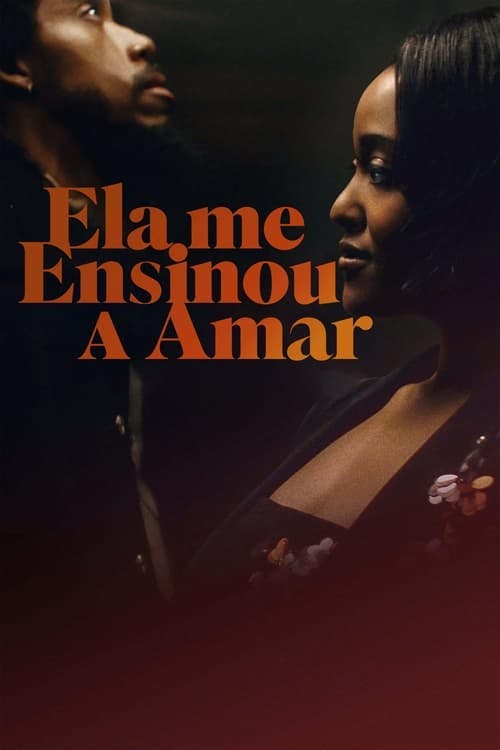 Ela me Ensinou a Amar poster