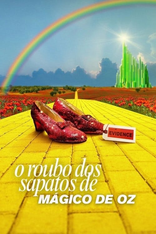 O Roubo dos Sapatos de Mágico de Oz poster