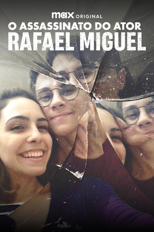 O Assassinato do Ator Rafael Miguel poster