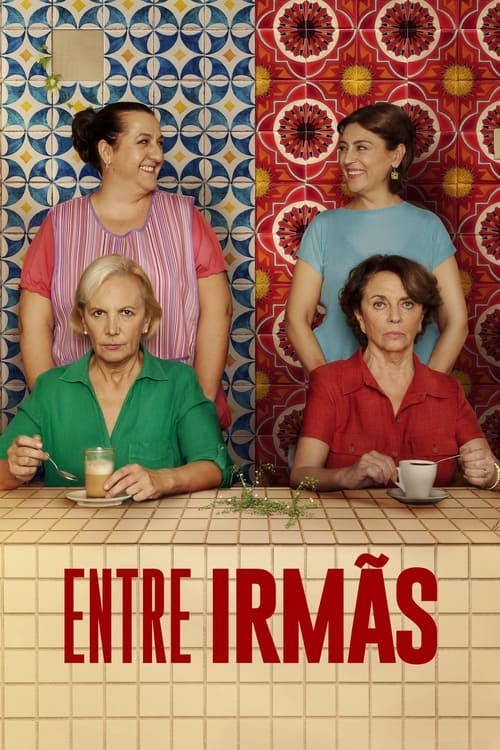 Entre Irmãs poster