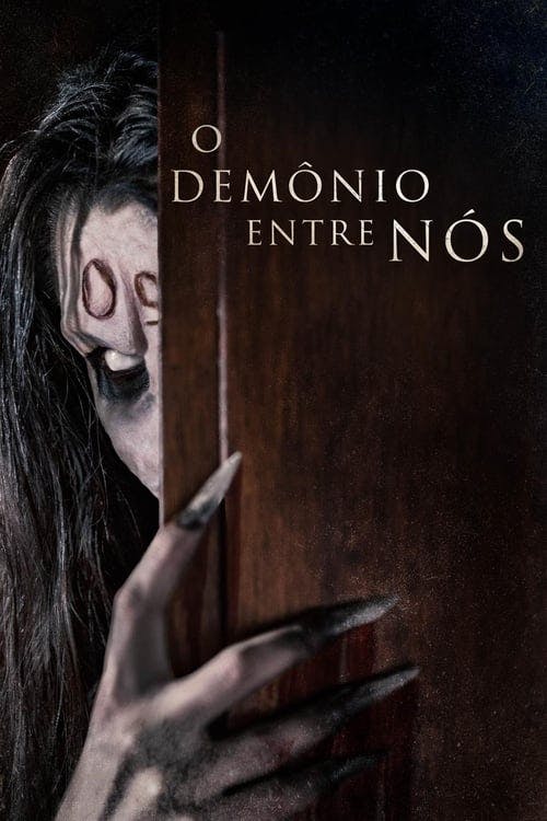 O Demônio Entre Nós poster