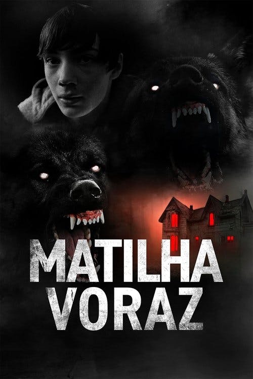 Matilha Voraz poster