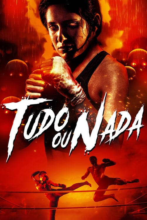 Tudo ou Nada poster