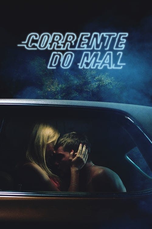 Corrente do Mal poster