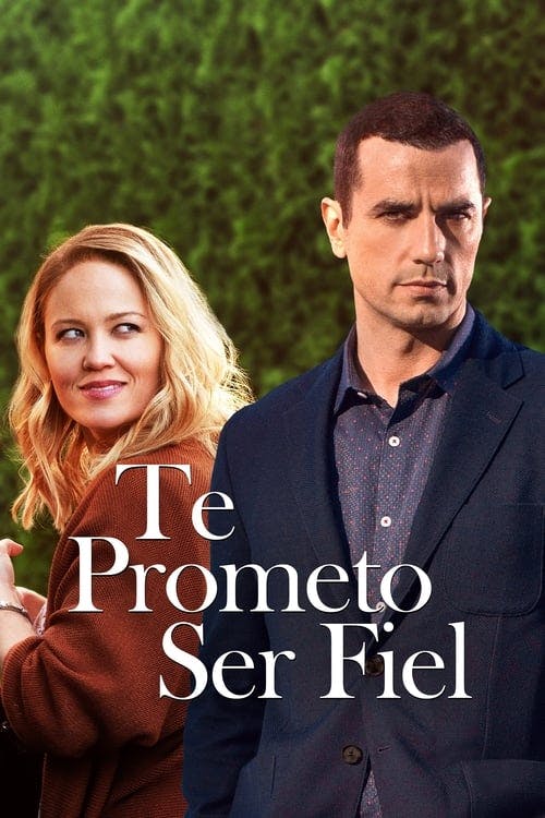 Te Prometo ser Fiel poster