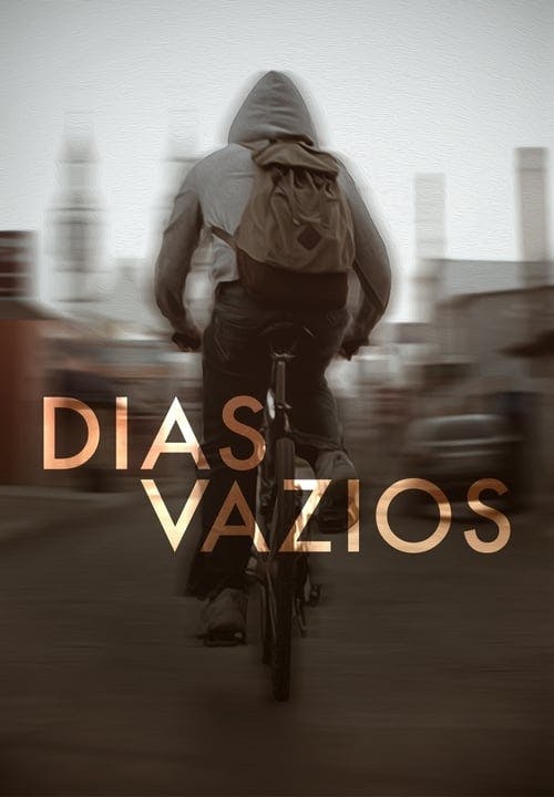 Dias Vazios poster