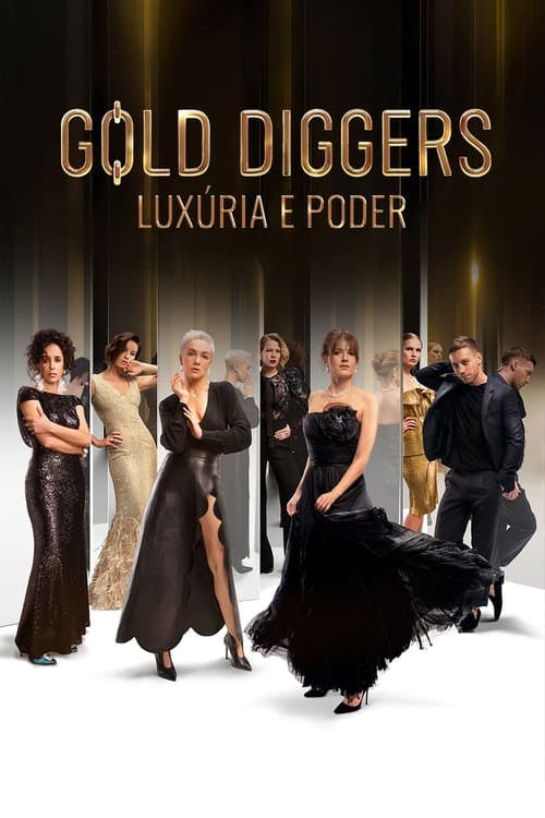 Assistir Gold Diggers: Luxúria e Poder Online em HD