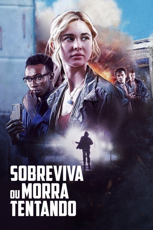 Sobreviva ou Morra Tentando poster