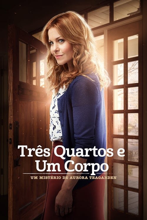 Um Mistério de Aurora Teagarden: Três Quartos e um Corpo poster