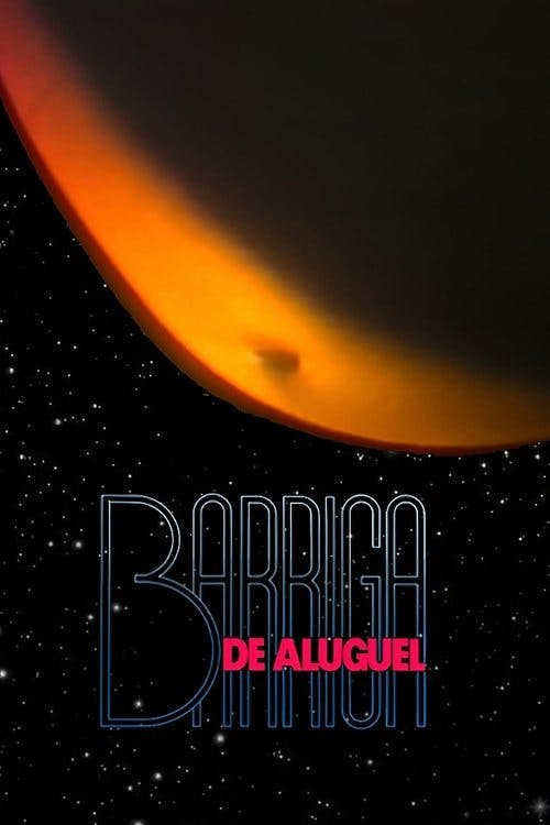 Barriga de Aluguel poster