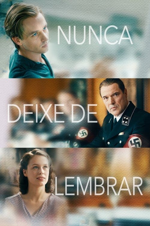 Nunca Deixe de Lembrar poster