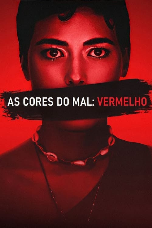 As Cores do Mal: Vermelho poster