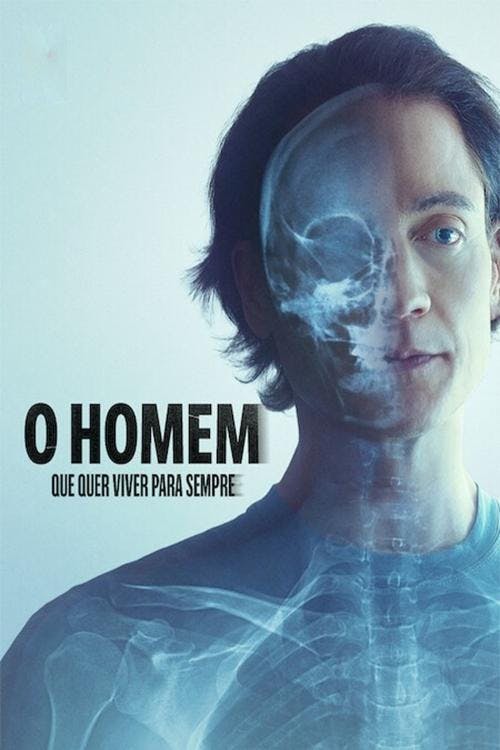 O Homem que Quer Viver para Sempre poster