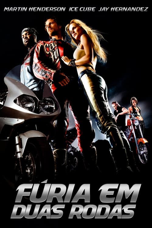 Fúria em Duas Rodas poster